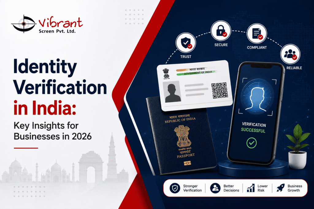 Identity Verification in India: Key Insights for Businesses in 2026